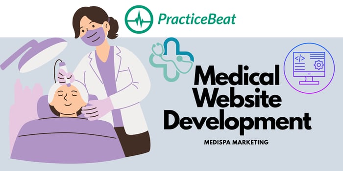 Medical Website Development for MediSpas – PracticeBeat banner showing a doctor treating a patient, symbolizing digital marketing and website design for aesthetic clinics.
